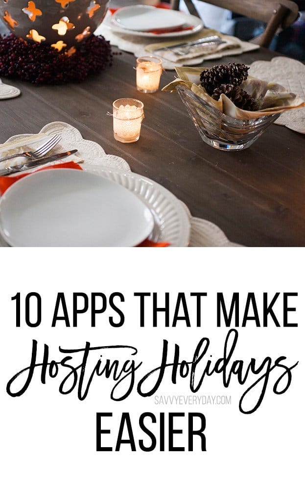 10 Apps That Make Hosting Holidays Easier