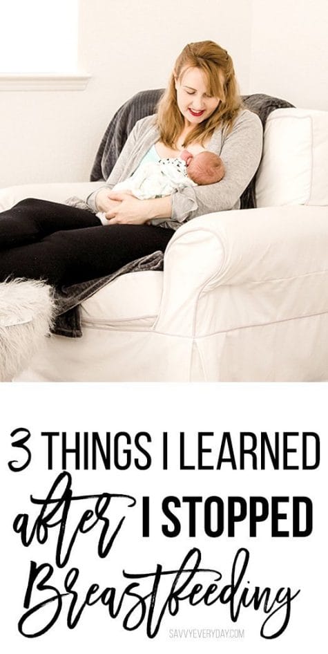 3 Things I Learned After I Stopped Breastfeeding
