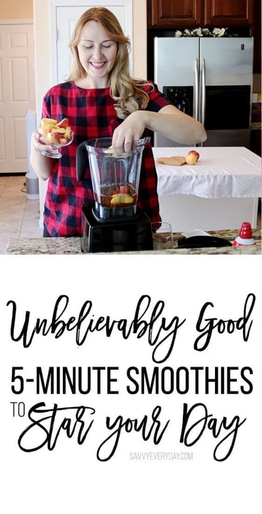 Unbelievably Good 5-Minute Smoothies to Start Your Day