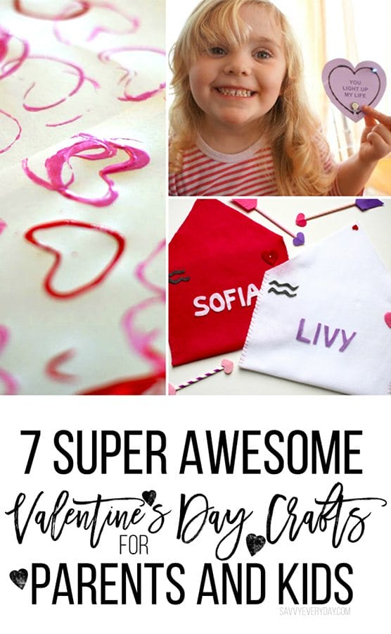 7 Super Awesome Valentine's Day Crafts for Parents and Kids