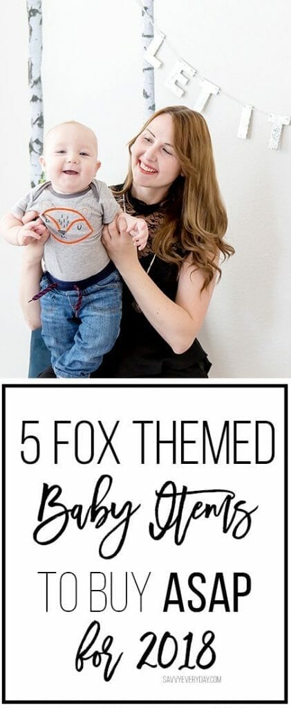 5 Fox Themed Baby Items to Buy ASAP for 2018