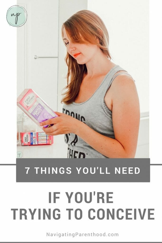 7 Things You'll Need if You're Trying to Conceive