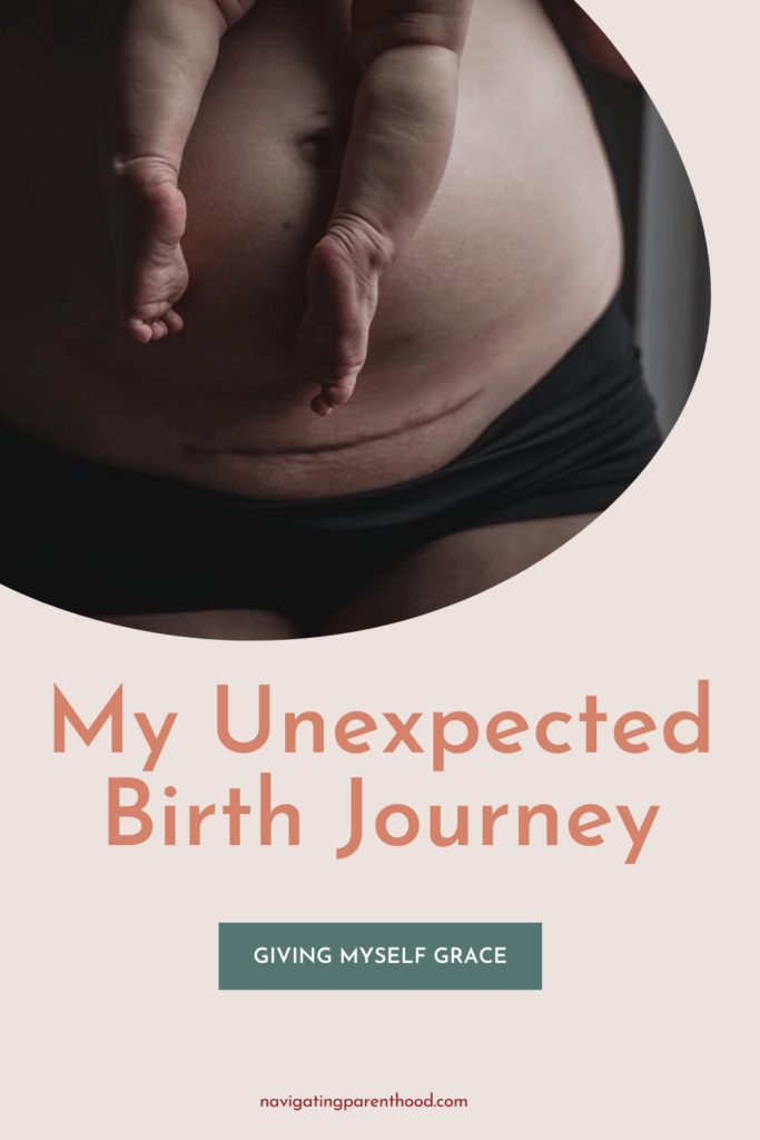 my unexpected birth journey