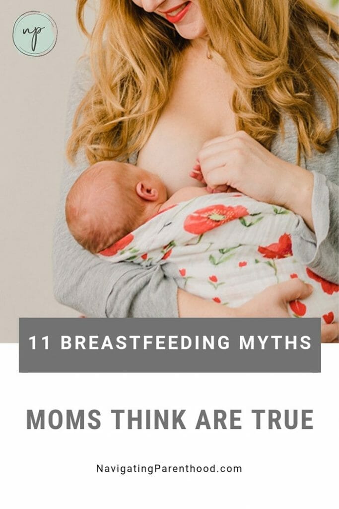 11 breastfeeding myths moms think are true