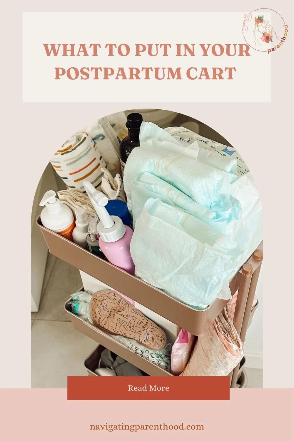What to put in your postpartum cart What to put in your postpartum cart